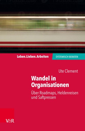 Portada del libro «Wandel in Organisationen», de Ute Clement