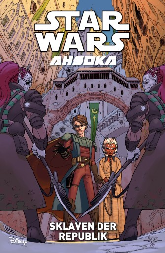 Portada del libro «Star Wars: Ahsoka Band 3: Sklaven der Republik», de Henry Gilroy