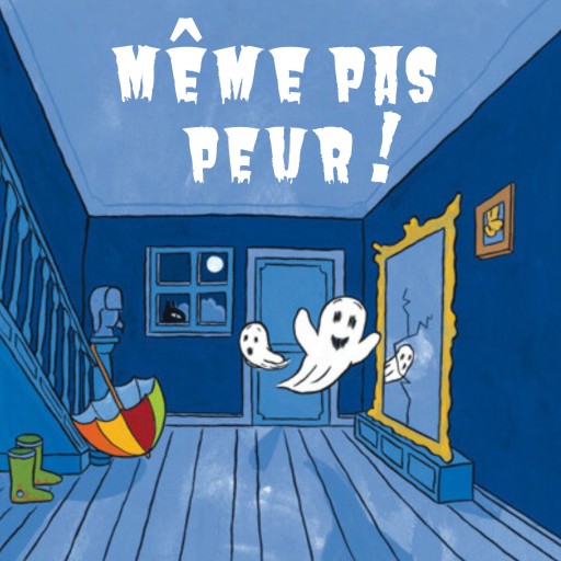 Portada del audiolibro «Même pas peur !», de Alexandra Garibal, Julie Colombet