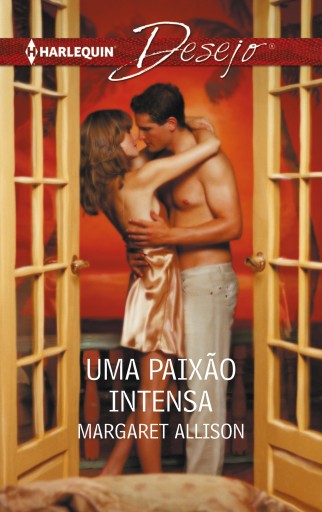 Portada del libro «Uma paixão intensa», de Margaret Allison