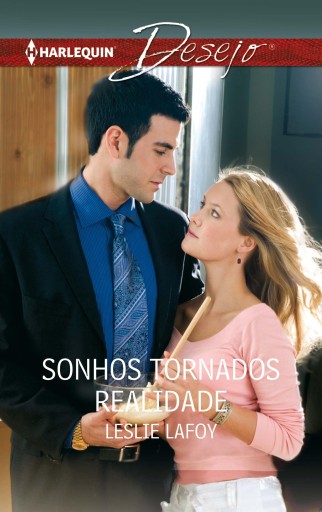 Portada del libro «Sonhos tornados realidade», de Leslie Lafoy