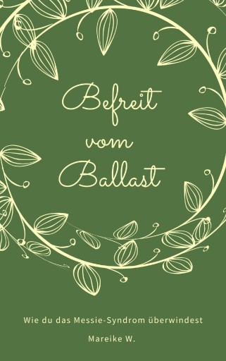 Portada del libro «Befreit von Ballast», de Mareike W.
