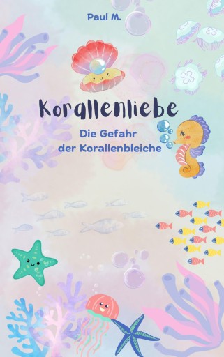 Portada del libro «Korallenliebe», de Paul M.