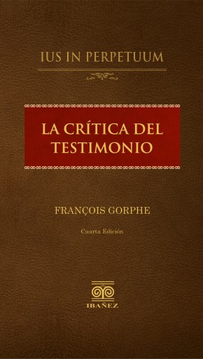Portada del libro «La crítica del testimonio», de Francesco Gorphe
