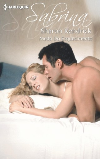 Portada del libro «Medo do esquecimento», de Sharon Kendrick