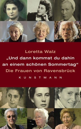 Portada del libro «Und dann kommst Du dahin an einem schönen Sommertag», de Loretta Walz