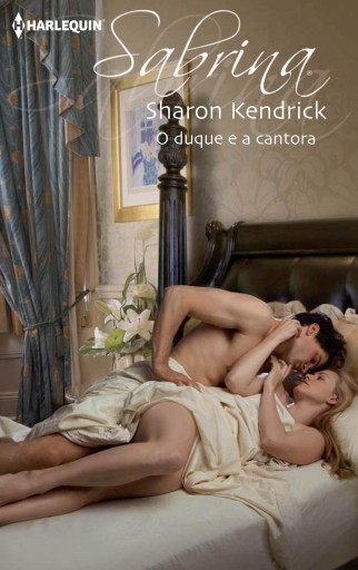 Portada del libro «O duque e a cantora», de Sharon Kendrick