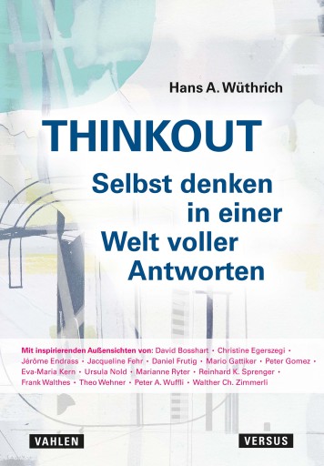 THINKOUT – Selbst denken in einer Welt voller Antworten