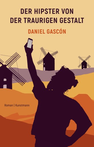 Portada del libro «Der Hipster von der traurigen Gestalt», de Daniel Rodriguez Gascón