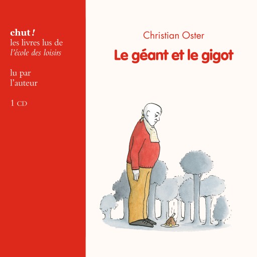 Portada del audiolibro «Le géant et le gigot», de Christian Oster