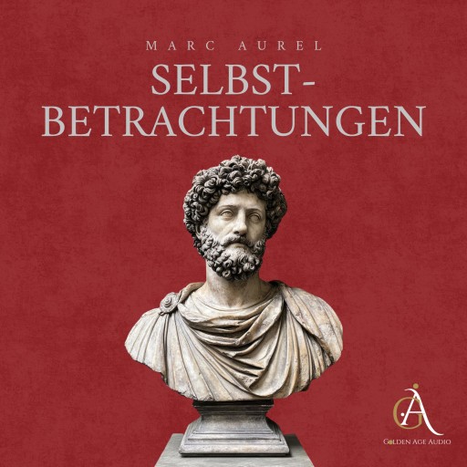 Portada del audiolibro «Selbstbetrachtungen - Hörbuch», de Marc Aurel