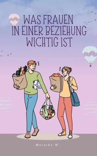 Portada del libro «Was Frauen in einer Beziehung wichtig ist», de Mareike W.