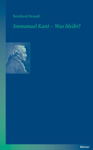 Immanuel Kant – Was bleibt?