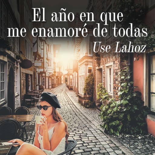 El año en que me enamoré de todas