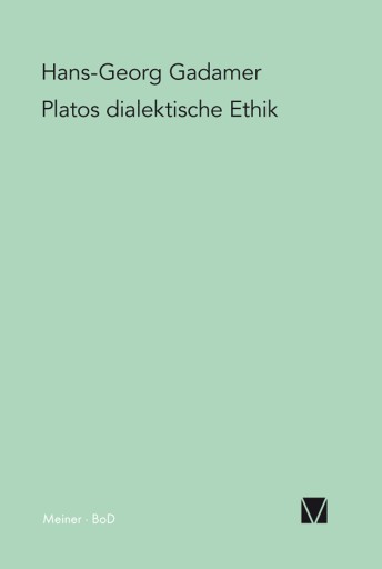 Platos dialektische Ethik