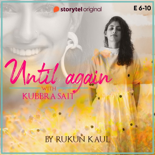 Portada del audiolibro «Until Again - S01E06», de Rukun Kaul