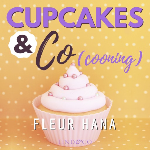Portada del audiolibro «Cupcakes & Co(cooning)», de Fleur Hana