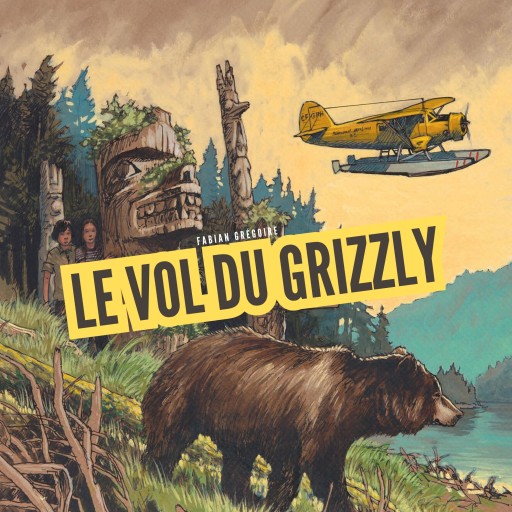 Portada del audiolibro «Le vol du grizzly», de Fabian Grégoire
