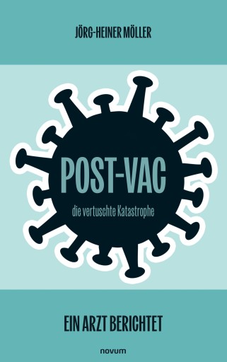 Portada del libro «Post-Vac – die vertuschte Katastrophe», de Jörg-Heiner Möller