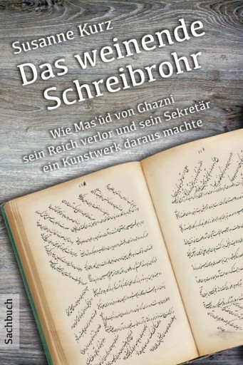 Portada del libro «Das weinende Schreibrohr», de Dr. Susanne Kurz