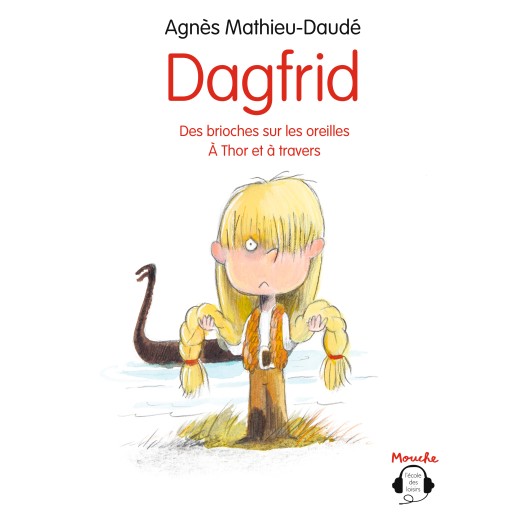 Portada del audiolibro «Dagfrid - À Thor et à travers», de Agnès Daudé