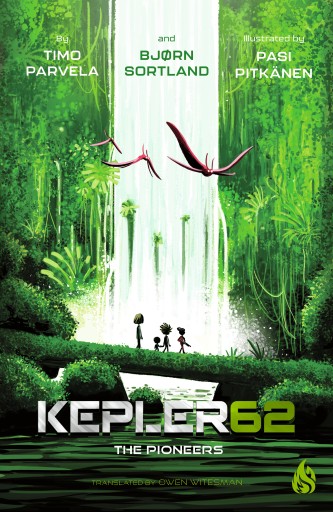 Kepler 62 Book 4: The Pioneers