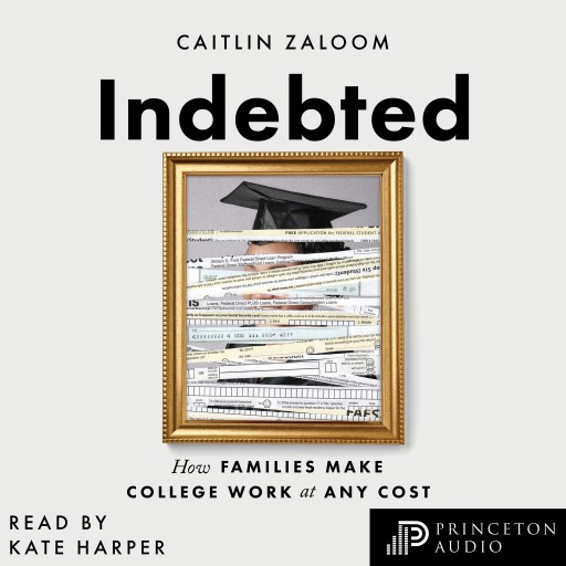 Portada del audiolibro «Indebted», de Caitlin Zaloom