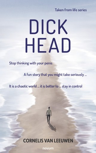 Portada del libro «Dickhead», de Cornelis Van Leeuwen