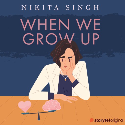 Portada del audiolibro «When We Grow Up», de Nikita Singh