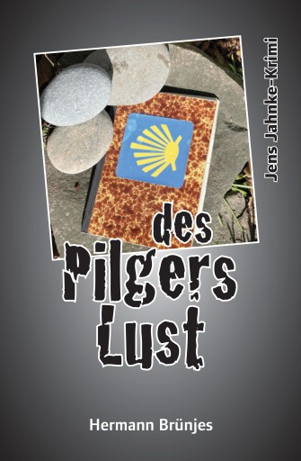 Portada del libro «des Pilgers Lust», de Hermann Brünjes