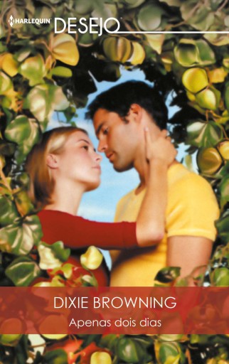 Portada del libro «Apenas dois dias», de Dixie Browning