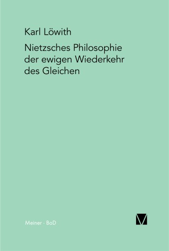 Portada del libro «Nietzsches Philosophie der ewigen Wiederkehr des Gleichen», de Karl Löwith