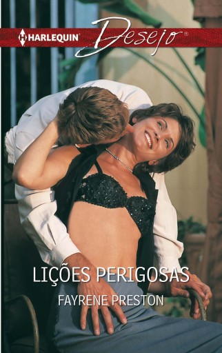 Portada del libro «Lições perigosas», de Fayrene Preston