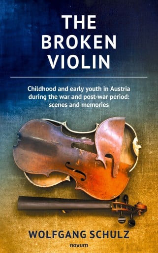 Portada del libro «The broken violin», de Wolfgang Schulz