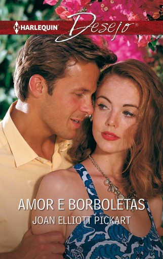 Portada del libro «Amor e borboletas», de Joan Elliott Pickart