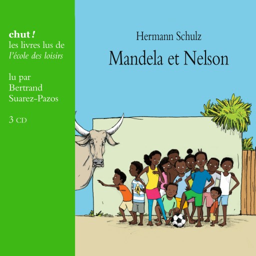 Portada del audiolibro «Mandela et Nelson», de Hermann Schultz