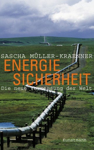 Portada del libro «Energiesicherheit», de Sascha Müller-Kraenner
