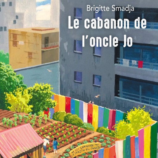 Portada del audiolibro «Le cabanon de l'oncle Jo», de Brigitte Smadja