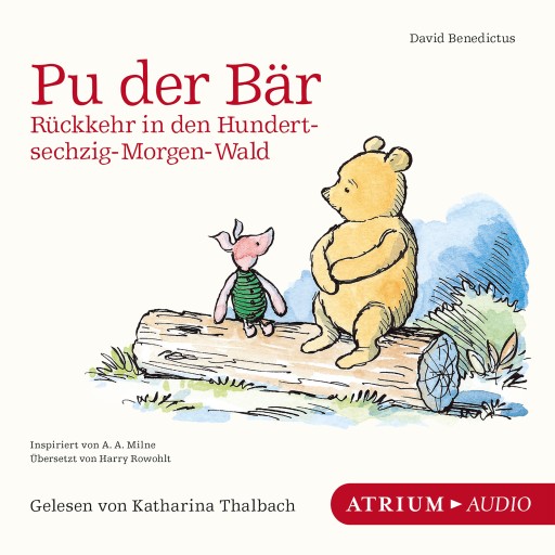 Portada del audiolibro «Pu der Bär. Rückkehr in den Hundertsechzig-Morgen-Wald», de David Benedictus