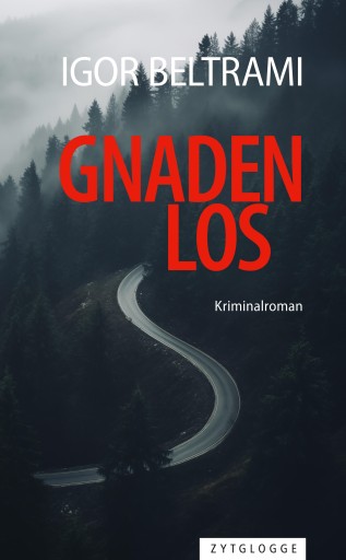 Portada del libro «Gnadenlos», de Igor Beltrami
