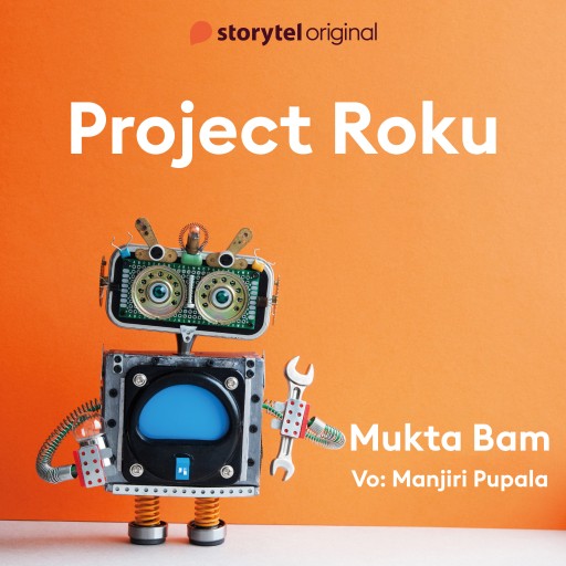 Portada del audiolibro «Project Roku», de Mukta Bam