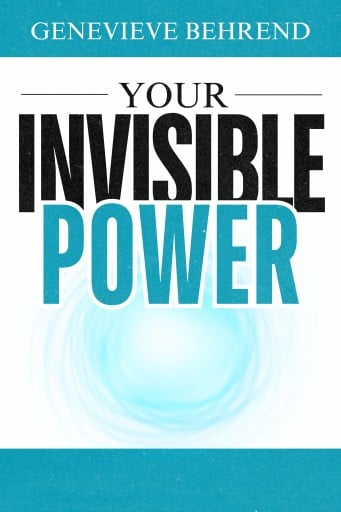Your Invisible Power