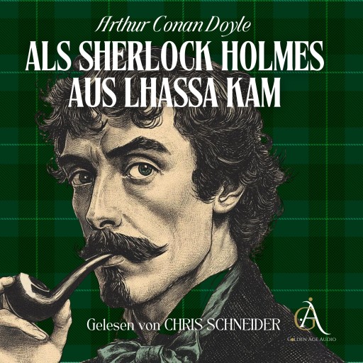 Portada del audiolibro «Als Sherlock Holmes aus Lhassa kam - Sherlock Holmes Hörbuch», de Arthur Conan Doyle