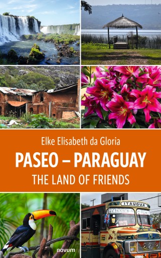 Portada del libro «Paseo - Paraguay», de Elke Elisabeth da Gloria