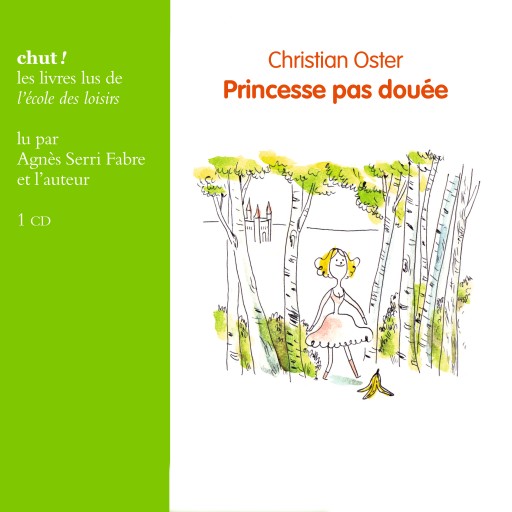 Portada del audiolibro «Princesse pas douée», de Christian Oster