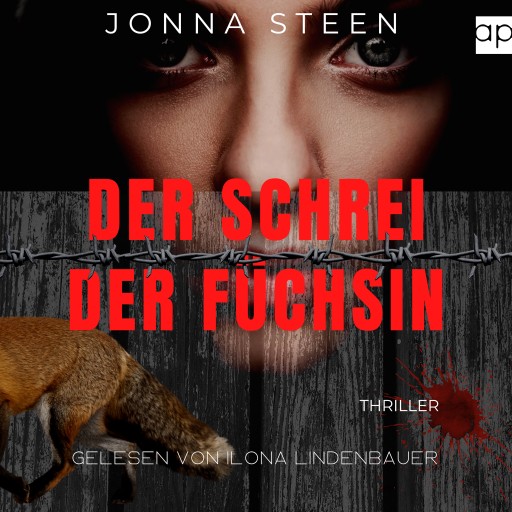 Portada del audiolibro «Der Schrei der Füchsin», de Jonna Steen