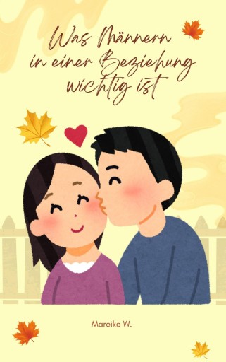 Portada del libro «Was Männern in einer Beziehung wichtig ist», de Mareike W.