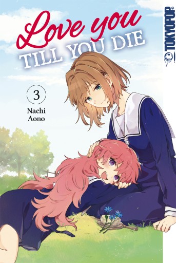 Portada del libro «Love you till you die, Band 03», de Nachi Aono