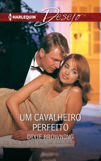 Portada del libro «Um cavalheiro perfeito», de Dixie Browning