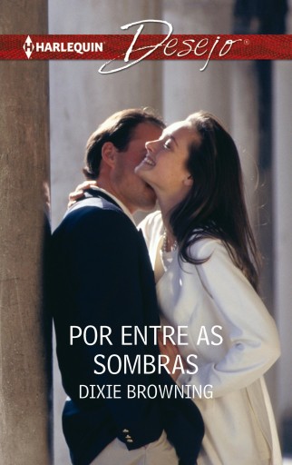 Portada del libro «Por entre as sombras», de Dixie Browning